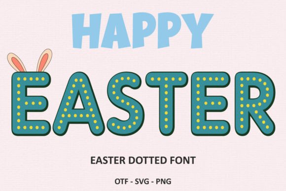 Elevate Seasonal Designs with Easter Dotted
