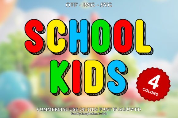 Engaging Young Audiences: The School Kids Color Font