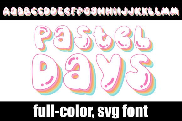 Pastel Days: A Nostalgic SVG Font for Modern Design