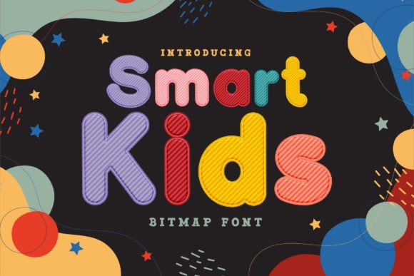 Smart Kids: A Playful Font for Creative Design